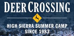 DEER CROSSING 2019 HIGH SIERRA WILDERNESS SUMMER CAMP OFFERS UNFORGETTABLE TEEN ADVENTURES IN NORTHERN CALIFORNIA