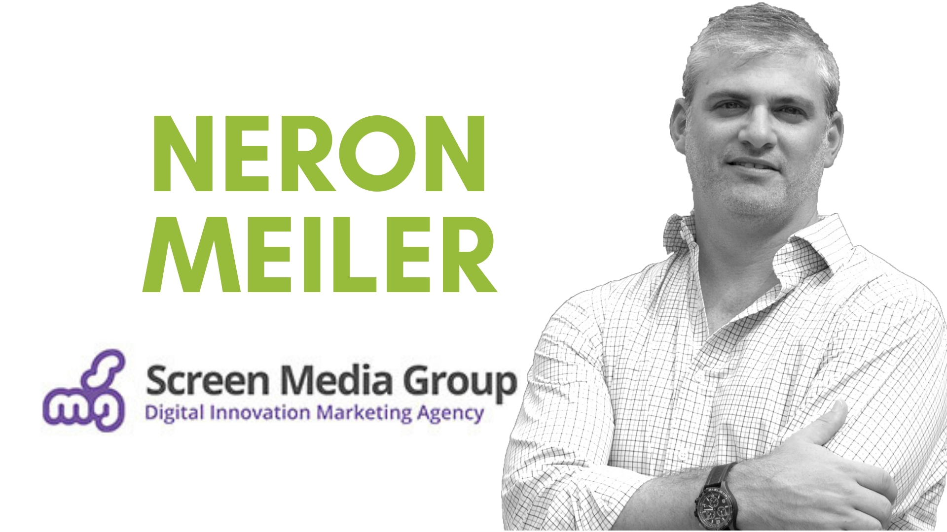 NERON MEILER, SPECIALIST IN DIGITAL MARKETING REVEALS WHAT TO EXPECT IN 2019