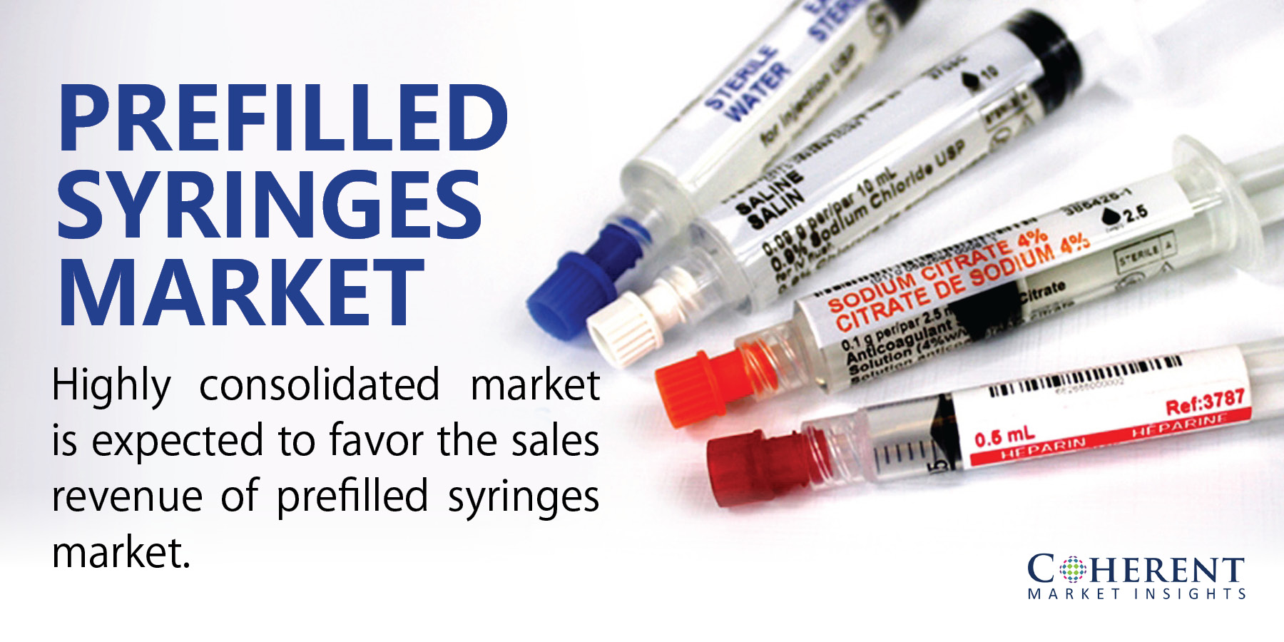 Prefilled Syringes- Insights into Novel Drug Delivery System