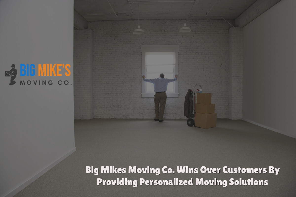 Big Mikes Moving Co. Wins Over Customers By Providing Personalized Moving Solutions