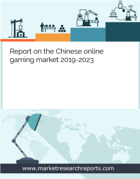 Chinese online gaming market 2019 - 2023 Market Research Report
