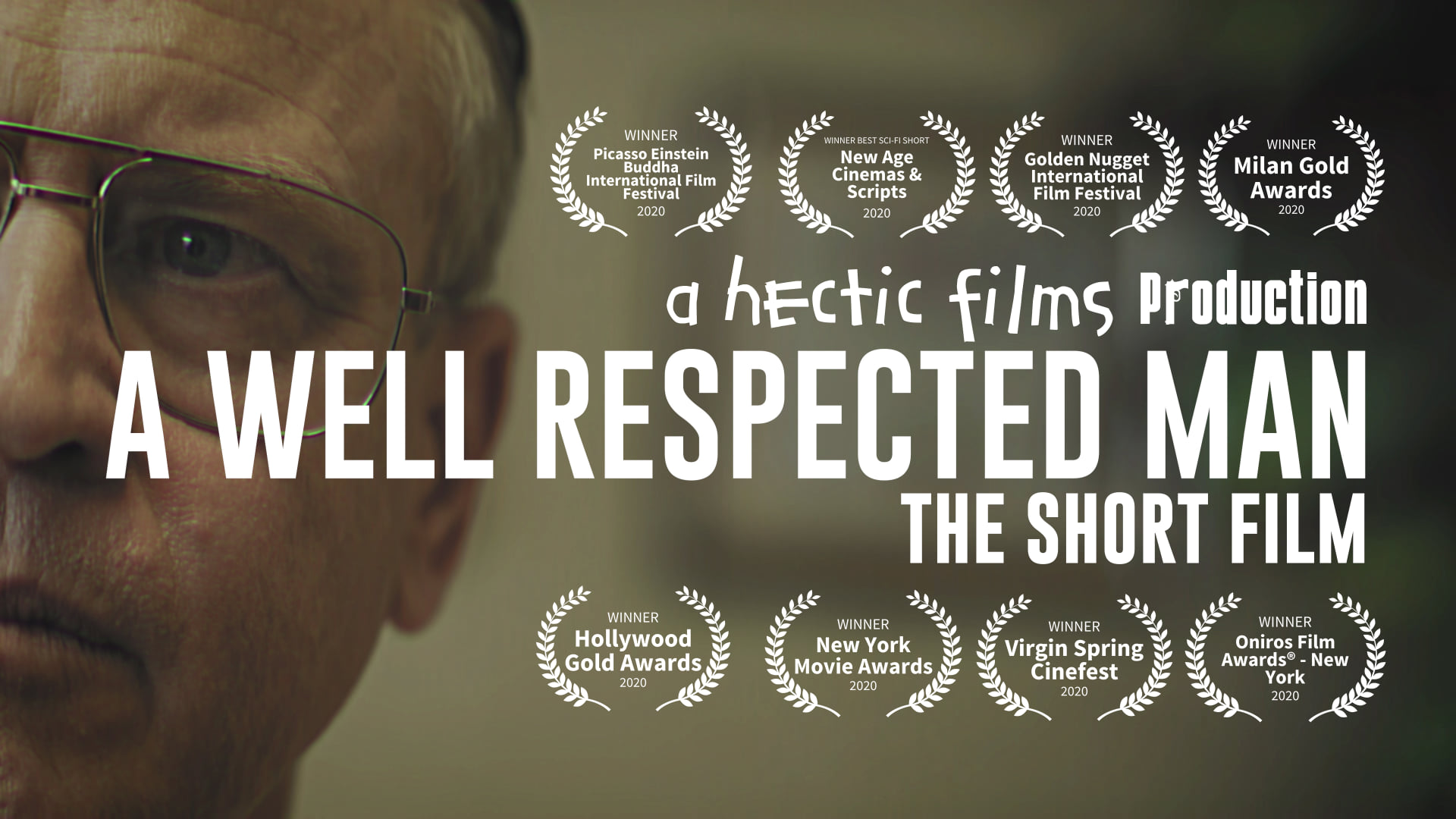 Hectic Films Makes Award-Winning Film "A Well Respected Man" Available For Purchase Hectic Films Makes Award-Winning Film "A Well Respected Man" Available For Purchase