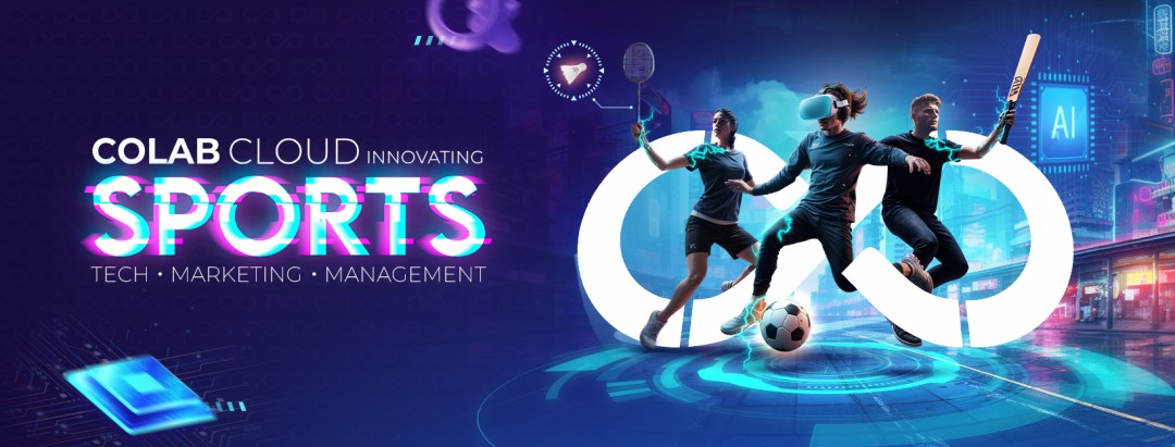 Colab Cloud Sports Tech Marketing & Management - Cutting-Edge Technologies