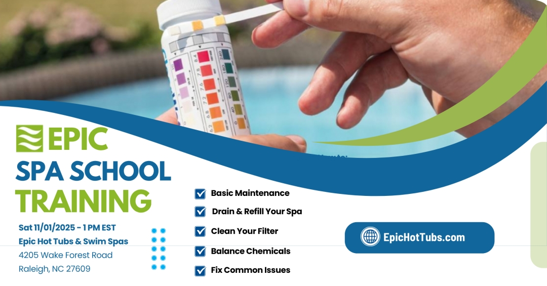 Epic Hot Tubs Spa School: Free Hot Tub Maintenance Workshop Epic Hot Tubs Spa School: Free Hot Tub Maintenance Workshop