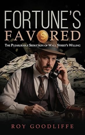 Author’s Tranquility Press Announces the Captivating Saga of a Self-Made Empire in "Fortune’s Favored" Author’s Tranquility Press Announces the Captivating Saga of a Self-Made Empire in "Fortune’s Favored"