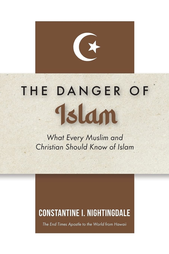 Hawaiian Author Constantine I. Nightingdale Challenges Religious Discourse with Award-Winning Book, Dangers of Islam Hawaiian Author Constantine I. Nightingdale Challenges Religious Discourse with Award-Winning Book, Dangers of Islam