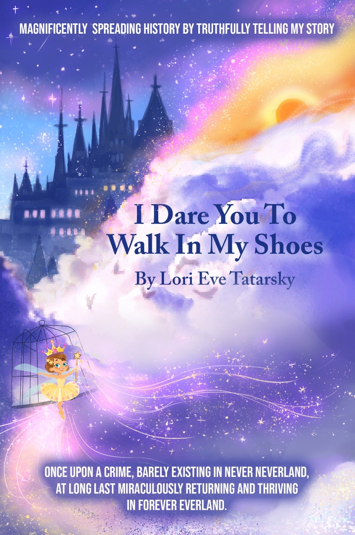 "I Dare You to Walk in My Shoes" - A Bold Memoir of Survival, Spiritual Growth, and Mental Health Advocacy "I Dare You to Walk in My Shoes" - A Bold Memoir of Survival, Spiritual Growth, and Mental Health Advocacy
