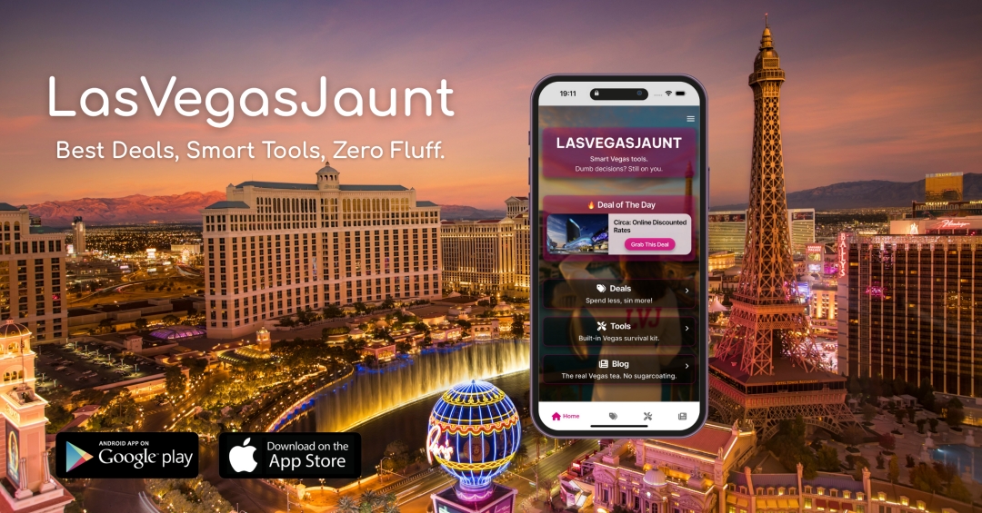 LasVegasJaunt Releases Free Vegas Travel App Offering Hotel Discounts, Show Ticket Deals, Local Tips, and Gaming Tools LasVegasJaunt Releases Free Vegas Travel App Offering Hotel Discounts, Show Ticket Deals, Local Tips, and Gaming Tools