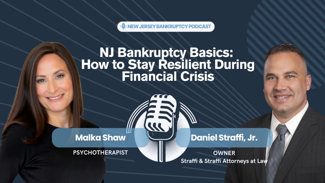 New Jersey Bankruptcy Podcast with Daniel Straffi Jr. Interviews Malka Shaw, a Psychotherapist in New Jersey New Jersey Bankruptcy Podcast with Daniel Straffi Jr. Interviews Malka Shaw, a Psychotherapist in New Jersey