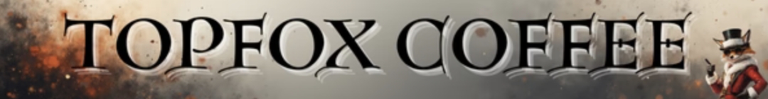 Top Fox LLC Launches Premium Coffee Brand Combining Exceptional Taste With Playful Character and High-End Equipment Top Fox LLC Launches Premium Coffee Brand Combining Exceptional Taste With Playful Character and High-End Equipment