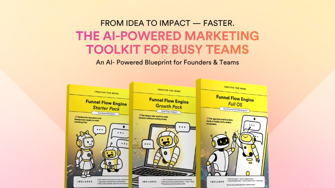 Creative For More Launches Funnel Flow Engine, an AI-Powered Operating System Designed for Founders and Solo Creators Creative For More Launches Funnel Flow Engine, an AI-Powered Operating System Designed for Founders and Solo Creators