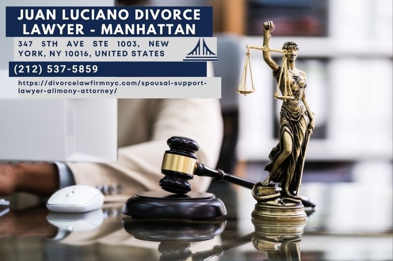 NYC Spousal Support Lawyer Juan Luciano Provides Clear Guidance On Alimony And Spousal Maintenance In New York NYC Spousal Support Lawyer Juan Luciano Provides Clear Guidance On Alimony And Spousal Maintenance In New York