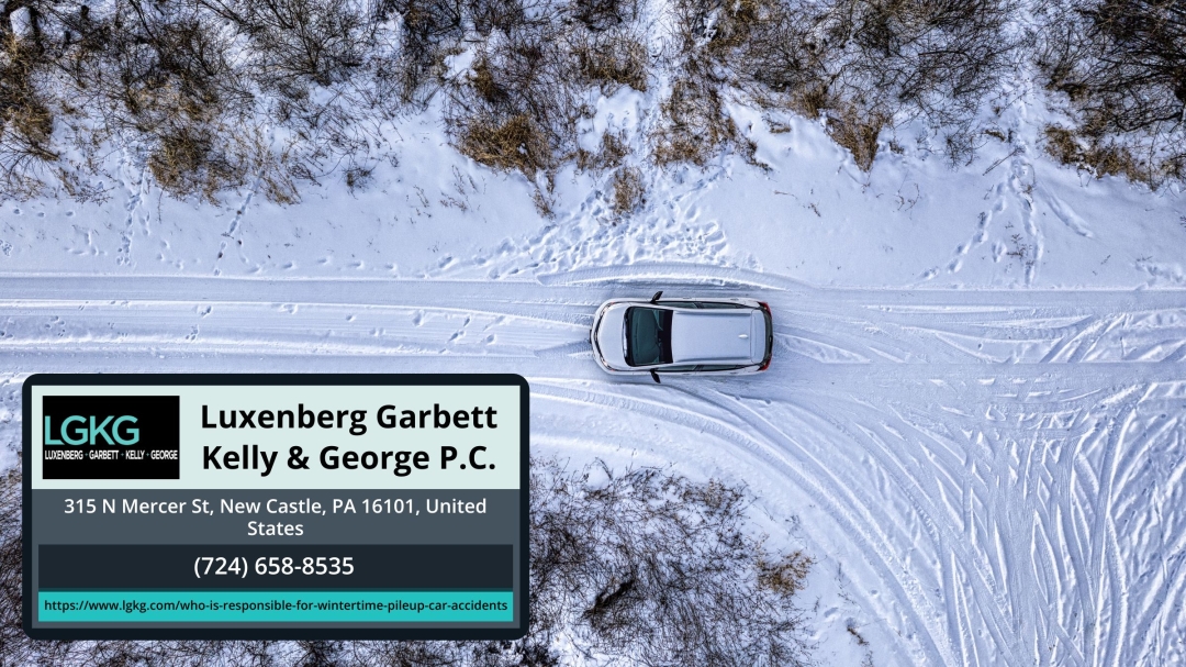 Western Pennsylvania Car Accident Attorneys at Luxenberg Garbett Kelly & George P.C. Address Liability in Wintertime Pileup Crashes Western Pennsylvania Car Accident Attorneys at Luxenberg Garbett Kelly & George P.C. Address Liability in Wintertime Pileup Crashes