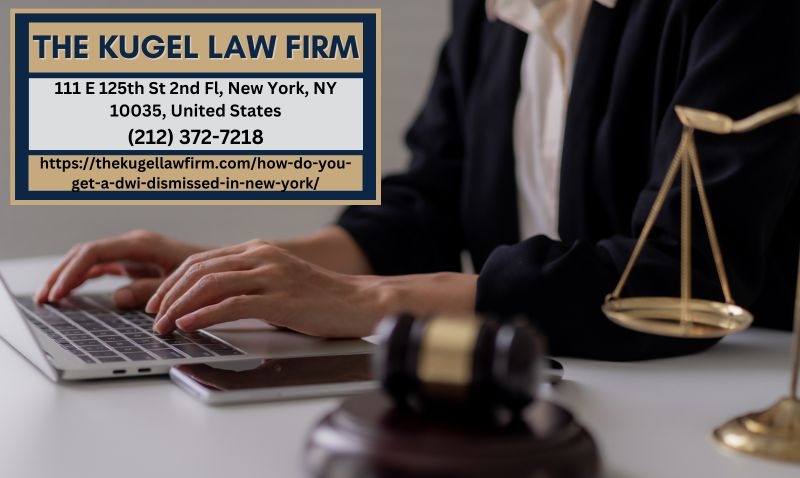 Manhattan DWI and Drunk Driving Defense Attorney Rachel Kugel Explains How DWI Charges May Be Dismissed In New York Manhattan DWI and Drunk Driving Defense Attorney Rachel Kugel Explains How DWI Charges May Be Dismissed In New York