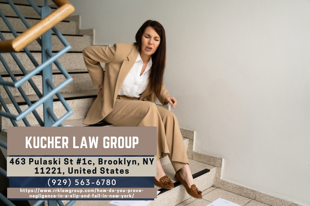 Brooklyn Slip and Fall Attorney Samantha Kucher Explains How to Prove Negligence in New York Brooklyn Slip and Fall Attorney Samantha Kucher Explains How to Prove Negligence in New York