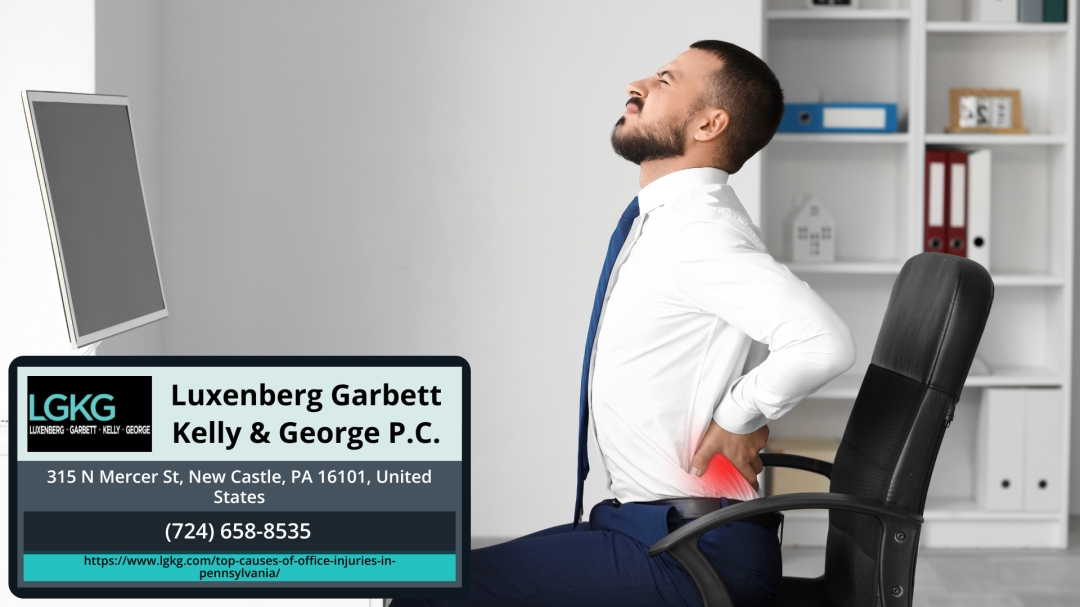 New Castle Workers' Compensation Attorney Lawrence M. Kelly Highlights the Top Causes of Office Injuries in Pennsylvania New Castle Workers' Compensation Attorney Lawrence M. Kelly Highlights the Top Causes of Office Injuries in Pennsylvania