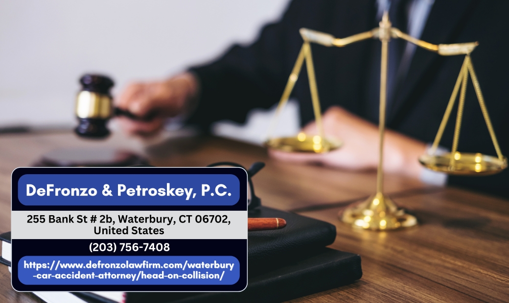 Waterbury Head-On Collision Lawyer Dan Petroskey Outlines Legal Options for Crash Victims in Connecticut