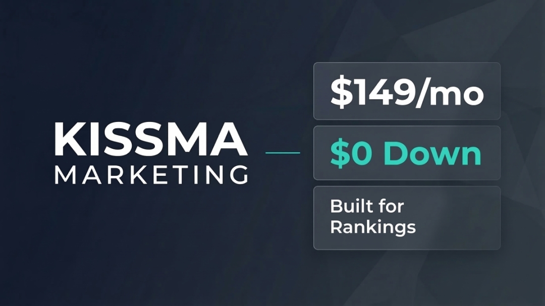 KISSMA Marketing Launches $149/mo Managed Website Service for Small Businesses With Zero Upfront Cost