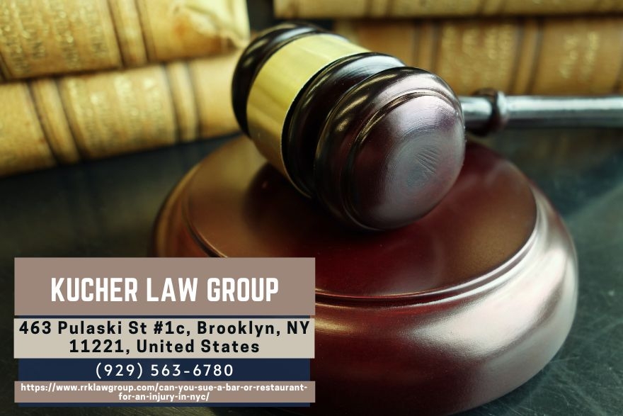 Brooklyn Personal Injury Attorney Samantha Kucher Explains Legal Options After a Bar or Restaurant Injury in New York Brooklyn Personal Injury Attorney Samantha Kucher Explains Legal Options After a Bar or Restaurant Injury in New York