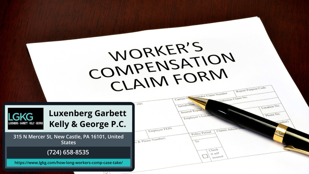 New Castle Workers' Compensation Attorney Lawrence M. Kelly Explains How Long a Workers' Compensation Case Takes in Pennsylvania New Castle Workers' Compensation Attorney Lawrence M. Kelly Explains How Long a Workers' Compensation Case Takes in Pennsylvania