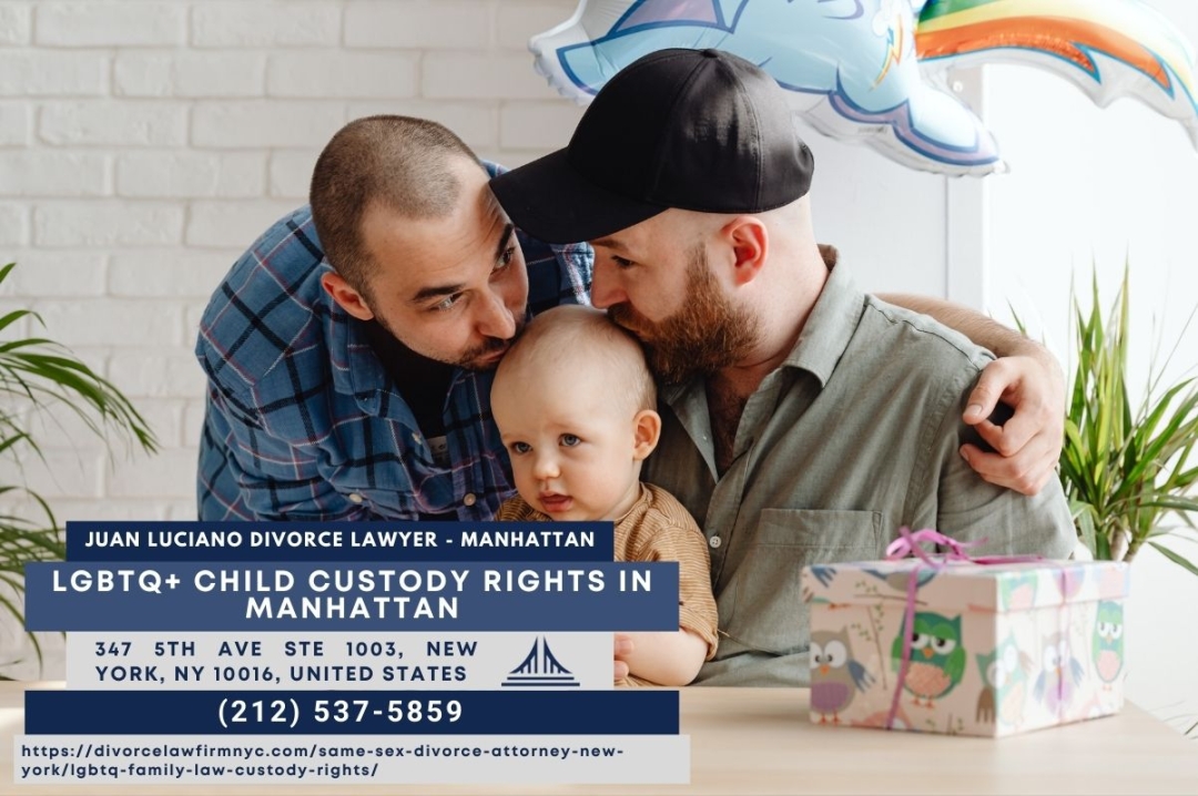 Manhattan Family Law Attorney Juan Luciano Addresses LGBTQ+ Child Custody Rights and Parental Standing in New York Manhattan Family Law Attorney Juan Luciano Addresses LGBTQ+ Child Custody Rights and Parental Standing in New York