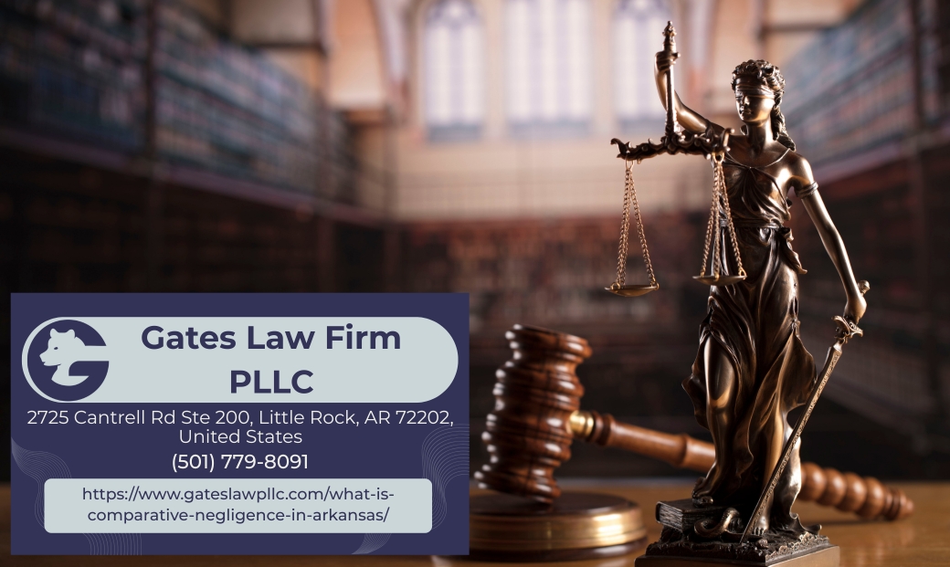 Little Rock Personal Injury Attorney Joseph Gates Explains How Comparative Negligence Affects Injury Claims in Arkansas Little Rock Personal Injury Attorney Joseph Gates Explains How Comparative Negligence Affects Injury Claims in Arkansas