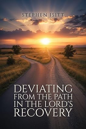 A New Book Revisits a Contested Period in the Lord's Recovery A New Book Revisits a Contested Period in the Lord's Recovery