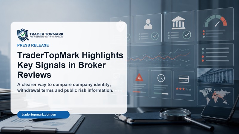 TraderTopMark key signals in broker reviews