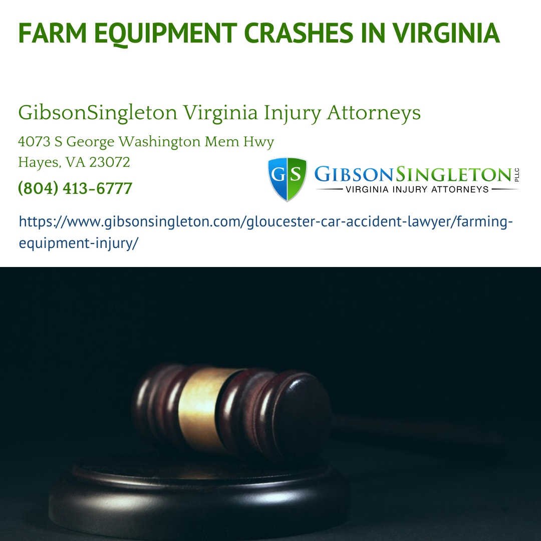 Virginia Farm Equipment Accident Attorneys John Singleton and Ken Gibson Explain Liability and Legal Rights for Injured Victims Virginia Farm Equipment Accident Attorneys John Singleton and Ken Gibson Explain Liability and Legal Rights for Injured Victims