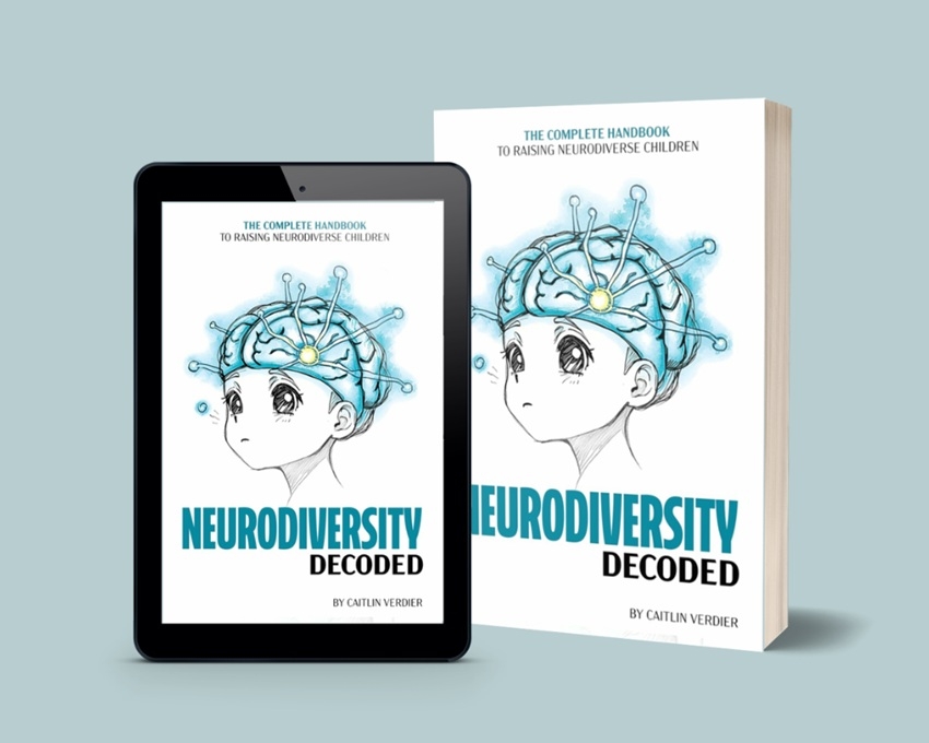 New Parenting Guide Neurodiversity Decoded By Caitlin Verdier Helps Families Better Understand and Support Neurodiverse Children Through Practical Brain-Based Strategies New Parenting Guide Neurodiversity Decoded By Caitlin Verdier Helps Families Better Understand and Support Neurodiverse Children Through Practical Brain-Based Strategies