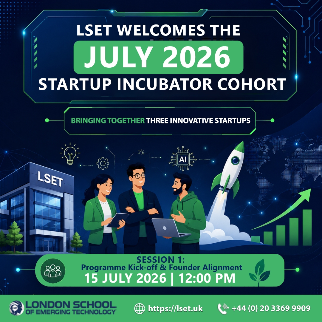 LSET Welcomes the July 2026 Startup Incubator Cohort LSET Welcomes the July 2026 Startup Incubator Cohort