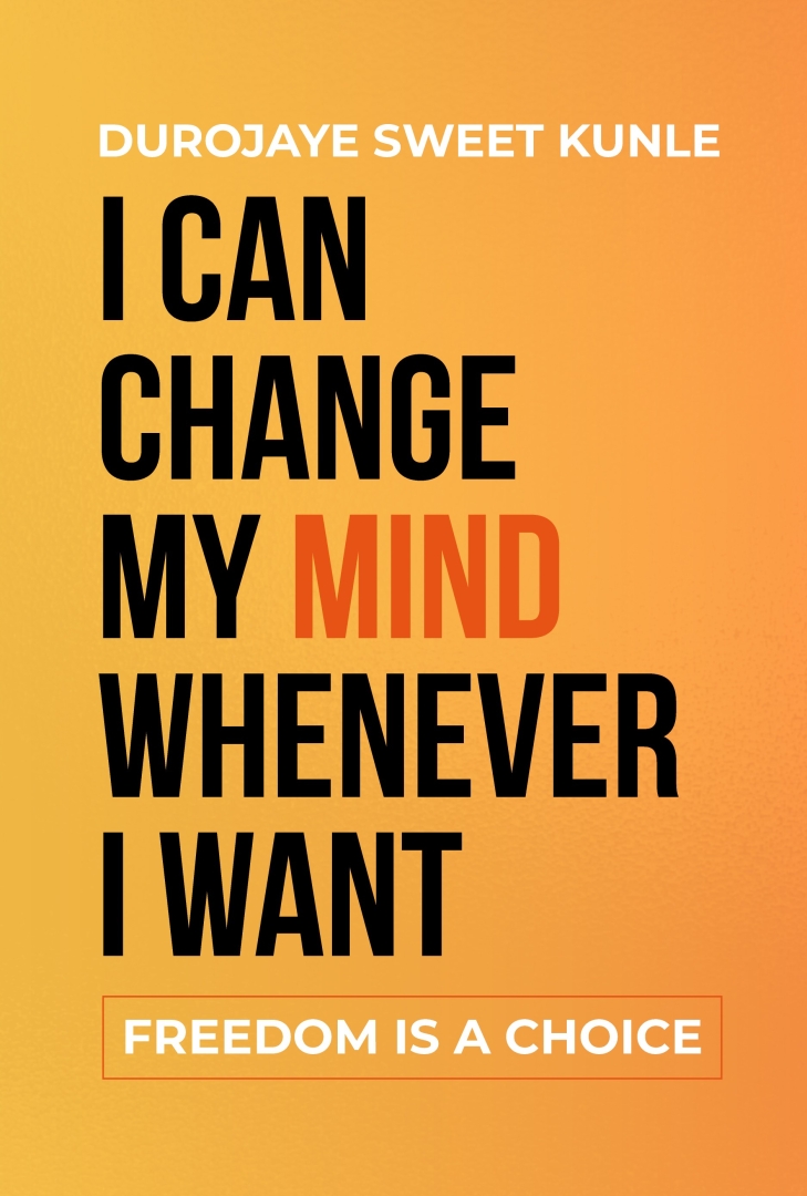 Changing Minds Is the Bravest Thing a Person Can Do Changing Minds Is the Bravest Thing a Person Can Do