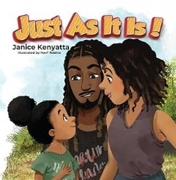 Award-Winning Educator Janice Kenyatta Inspires Children to Embrace Self-Love and Celebrate Differences Through Just As It Is!