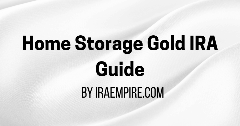 Home Storage Gold IRA Guide for Americans Released (2026) Home Storage Gold IRA Guide for Americans Released (2026)