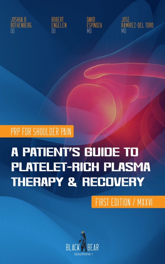 New Book Helps Patients Understand PRP Therapy for Shoulder Pain New Book Helps Patients Understand PRP Therapy for Shoulder Pain