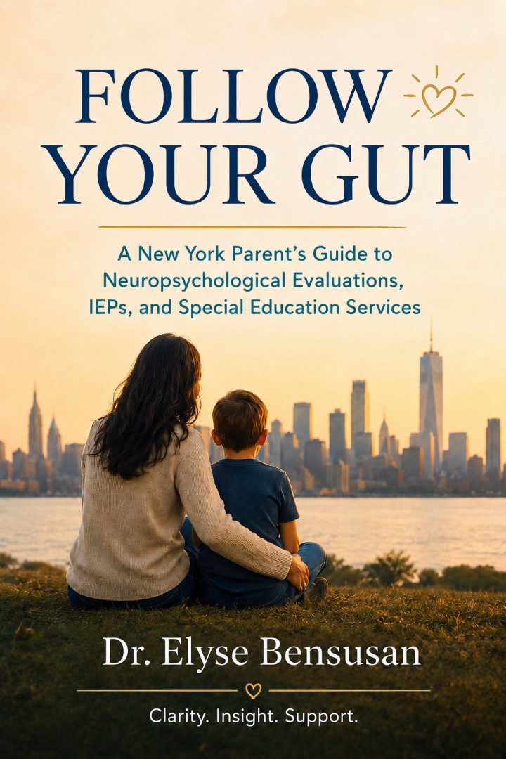 Getting an ADHD Child Back on Track for September: Dr. Elyse Bensusan Offers a Back-to-School Reset for New York Families