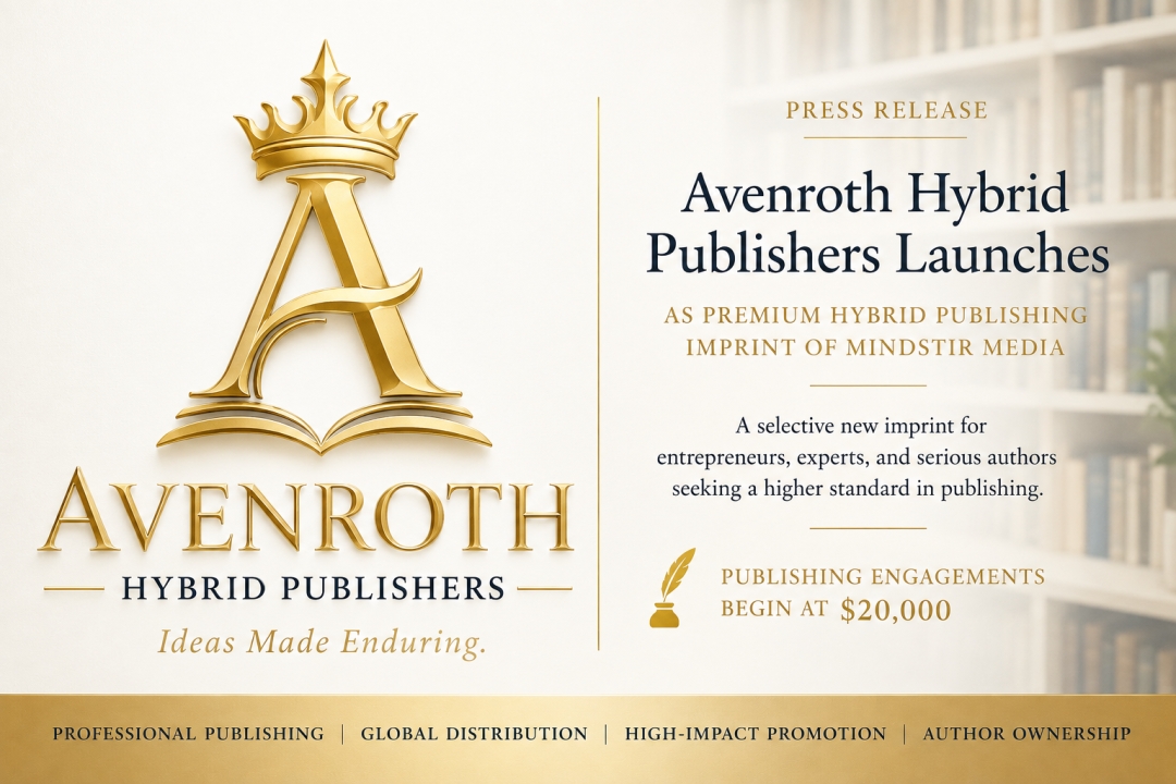 Avenroth Hybrid Publishers Launches as Premium Hybrid Publishing Imprint of MindStir Media