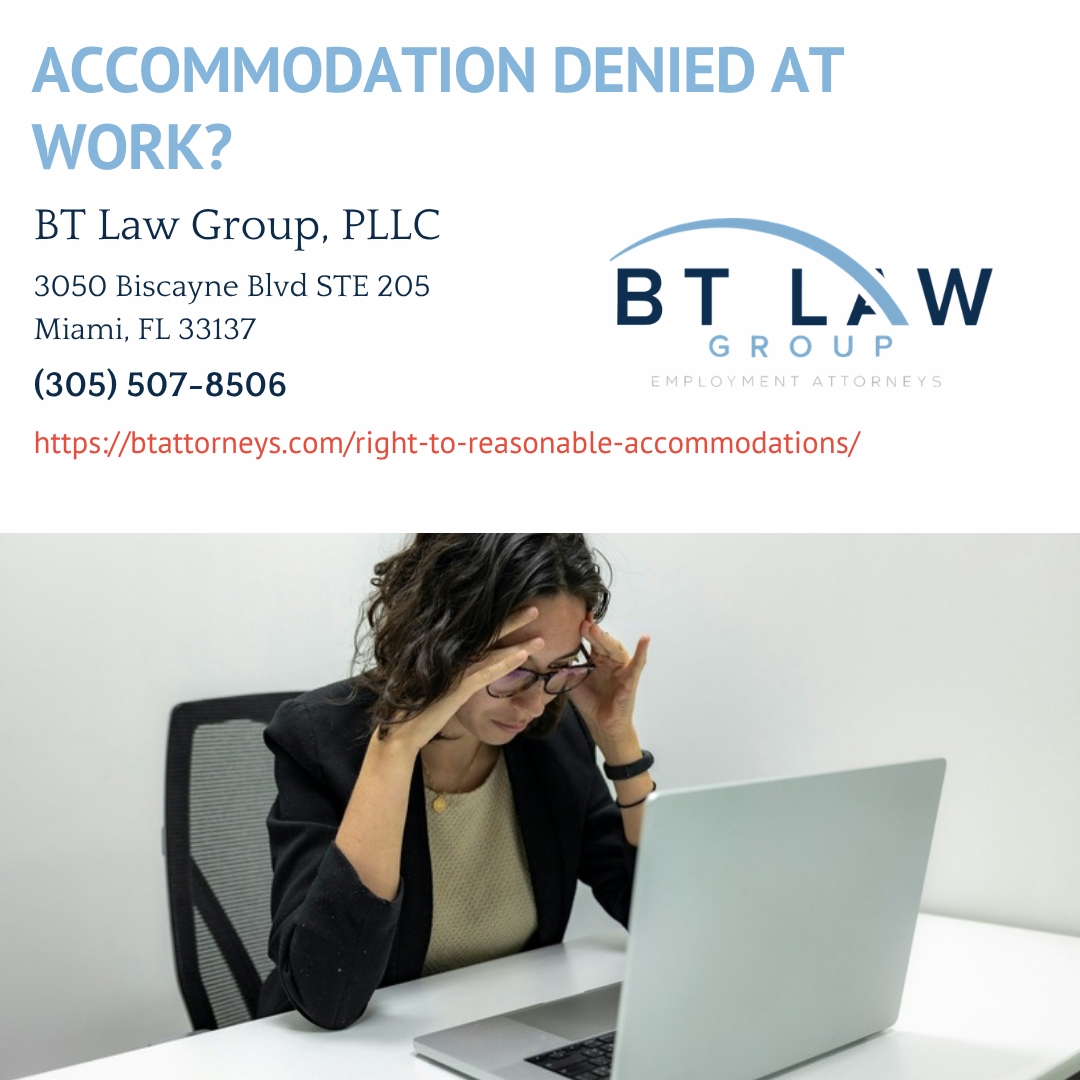 Miami Disability Discrimination Attorney Jason D. Berkowitz Explains Employee Rights When Accommodation Requests Are Denied Miami Disability Discrimination Attorney Jason D. Berkowitz Explains Employee Rights When Accommodation Requests Are Denied