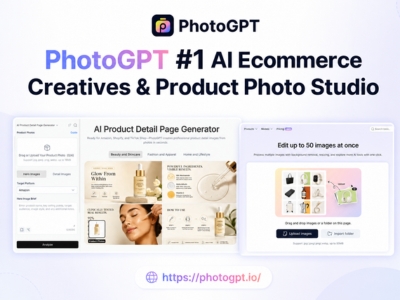 PhotoGPT Expands AI E-Commerce Visual Platform with Batch Photo Editor, AI Product Detail Page Generator, AI Product Photography, and AI Video Ad Generator