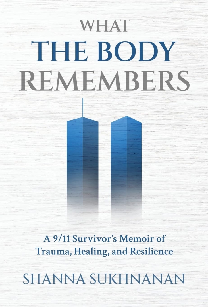 New Book “What the Body Remembers” Chronicles Healing and Resilience in the Aftermath of Tragedy