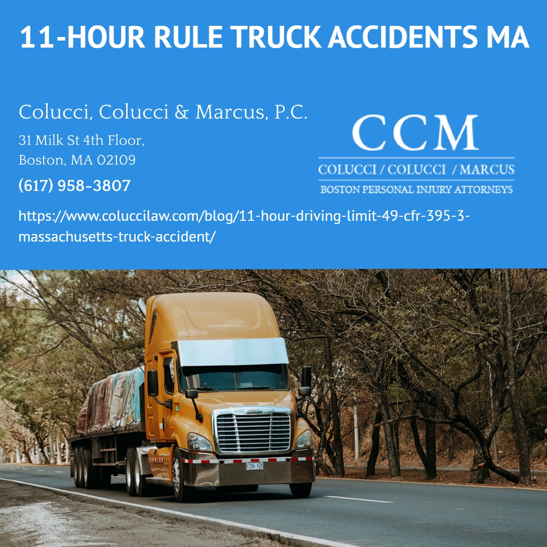 Boston Truck Accident Attorney Darin Colucci Explains How the Federal 11-Hour Driving Limit Establishes Negligence