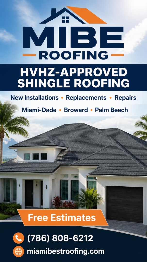 MIBE Roofing Offers Miami-Dade’s Most Trusted Shingle Roofing Services — New Installations, Replacements, and Repairs for Residential and Commercial Properties MIBE Roofing Offers Miami-Dade’s Most Trusted Shingle Roofing Services — New Installations, Replacements, and Repairs for Residential and Commercial Properties