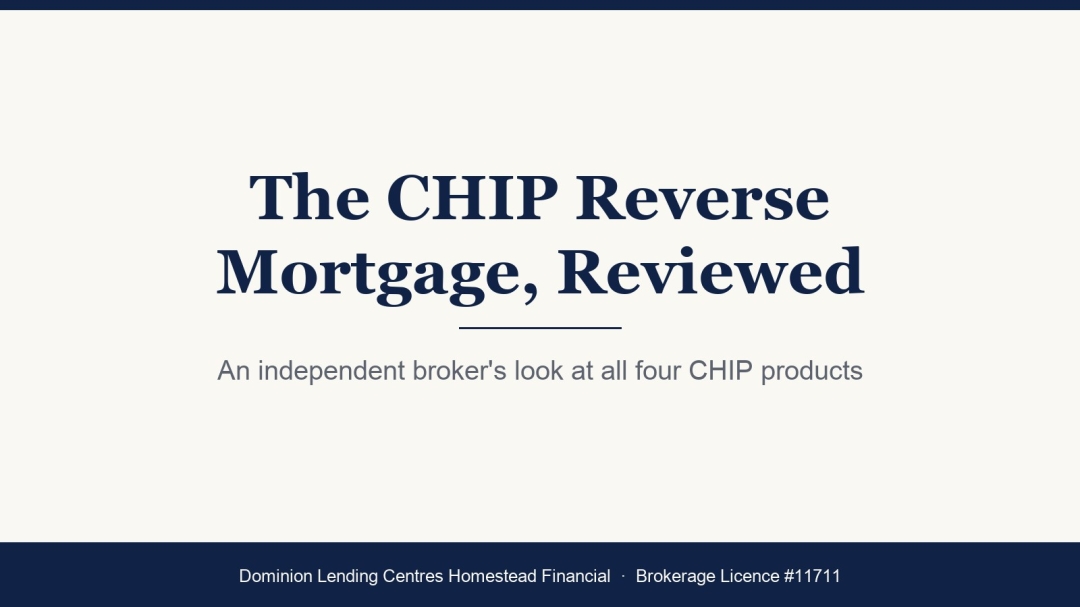 CHIP Reverse Mortgage Review Published by Independent Ontario Mortgage Broker