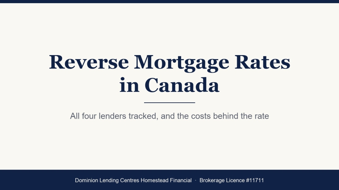 Reverse Mortgage Rates in Canada: Broker Publishes Tracker of All Four Lenders