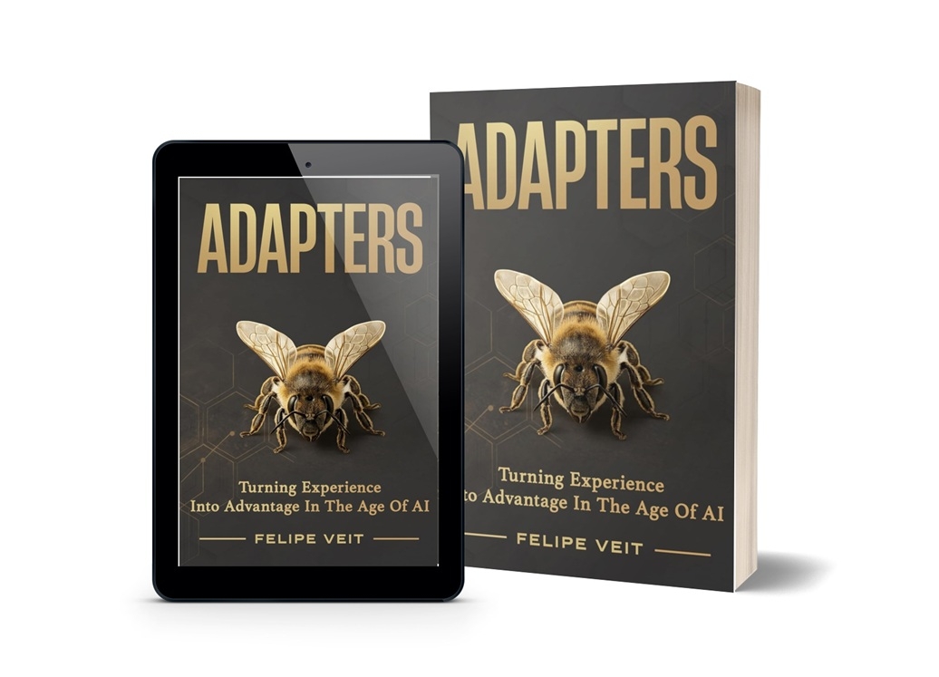New Book Adapters By Felipe Veit Helps Professionals Turn Experience Into an Advantage in the Age of AI