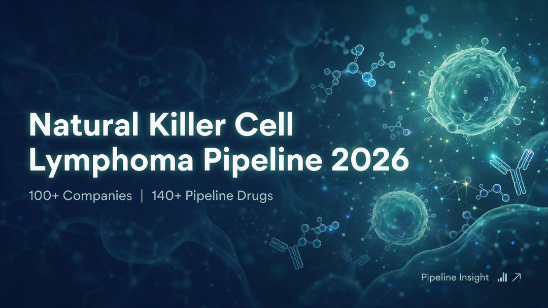 Natural Killer Cell Lymphoma Clinical Trial Pipeline: Emerging Therapies and Key Developments Shaping the Treatment Landscape | DelveInsight Natural Killer Cell Lymphoma Clinical Trial Pipeline: Emerging Therapies and Key Developments Shaping the Treatment Landscape | DelveInsight