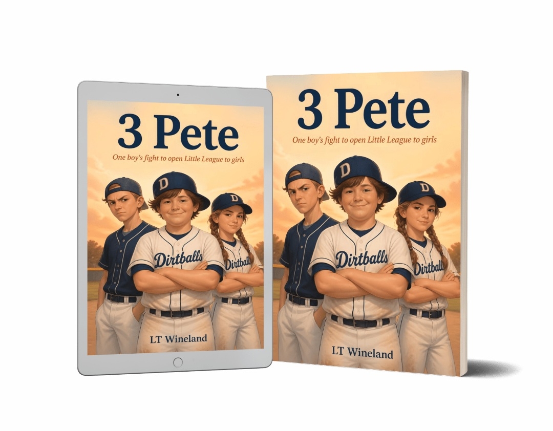 New Middle-Grade Young Adult Novel 3 Pete By LT Wineland Brings a Fight for Fairness to the Baseball Diamond New Middle-Grade Young Adult Novel 3 Pete By LT Wineland Brings a Fight for Fairness to the Baseball Diamond