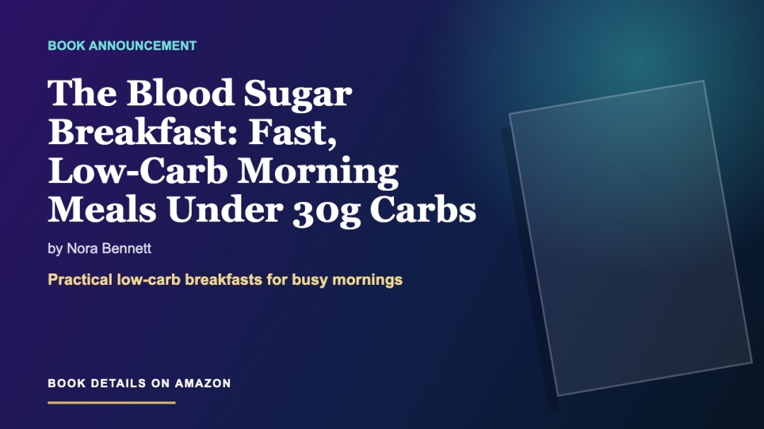 The Blood Sugar Breakfast Introduces a Practical Low-Carb Breakfast Cookbook for Busy Mornings The Blood Sugar Breakfast Introduces a Practical Low-Carb Breakfast Cookbook for Busy Mornings