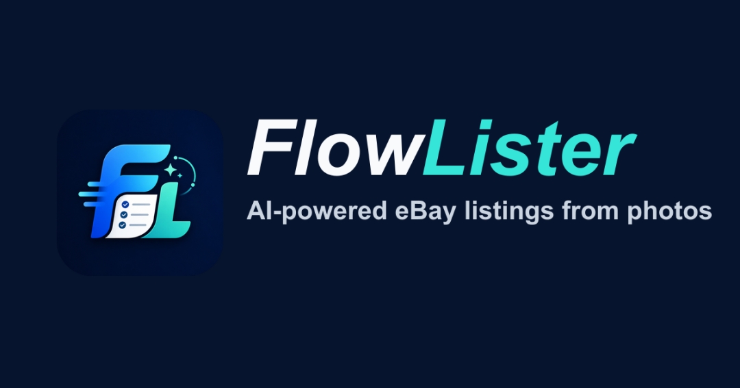 FlowLister Launches Its AI eBay Listing App for Android on Google Play