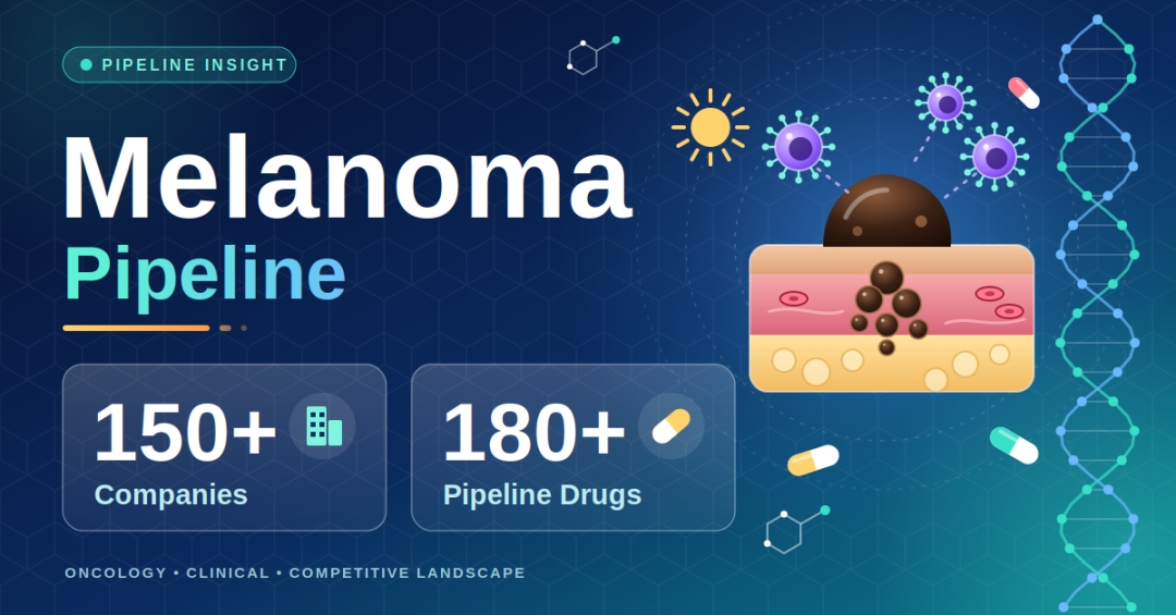 Melanoma Clinical Trial Pipeline: Emerging Therapies and Key Developments Shaping the Treatment Landscape | DelveInsight Melanoma Clinical Trial Pipeline: Emerging Therapies and Key Developments Shaping the Treatment Landscape | DelveInsight